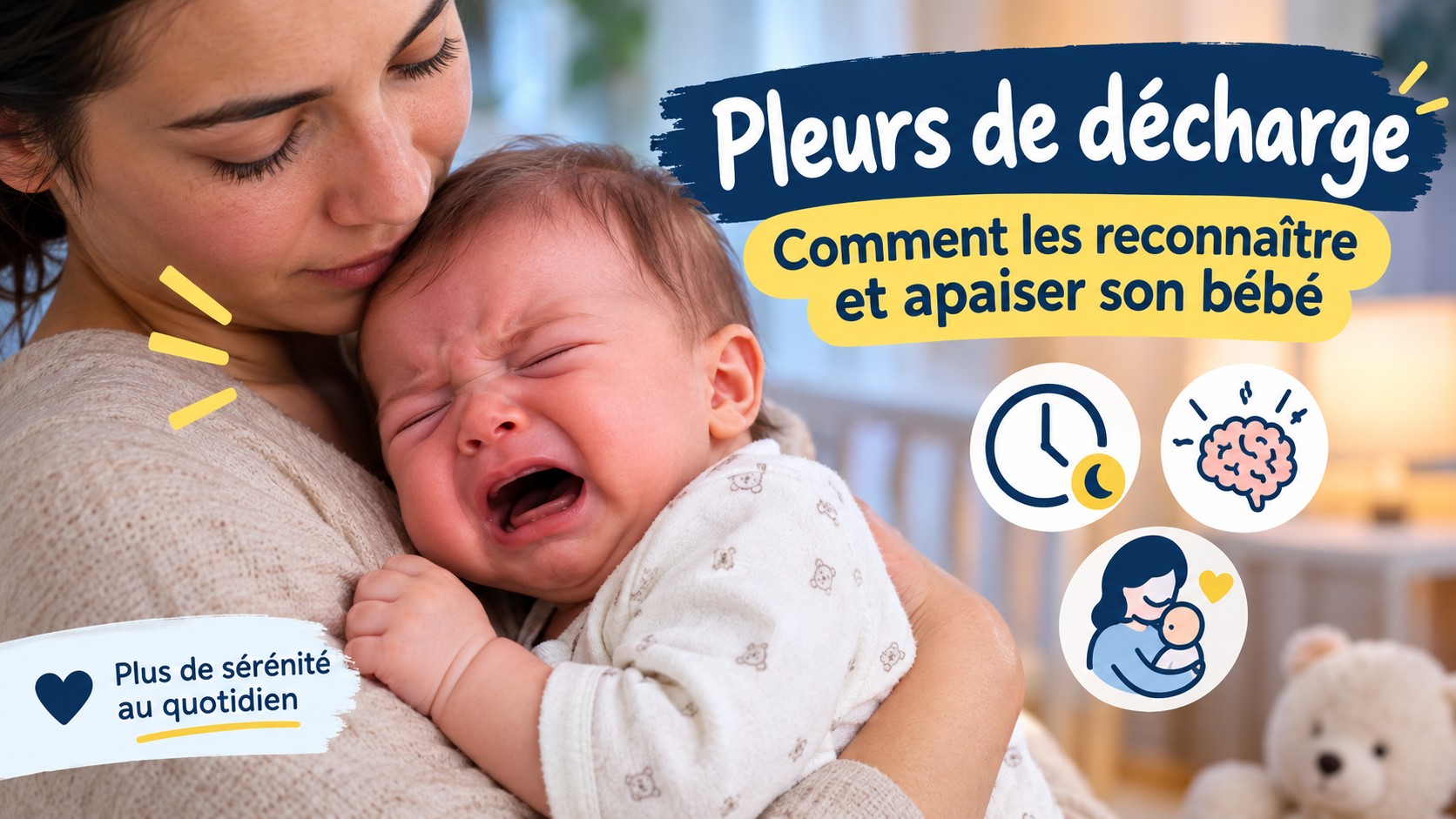Pleurs de décharge bébé